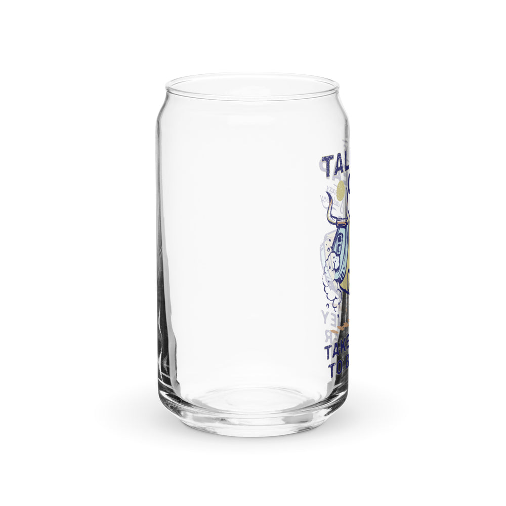 
                  
                    Can-shaped glass
                  
                