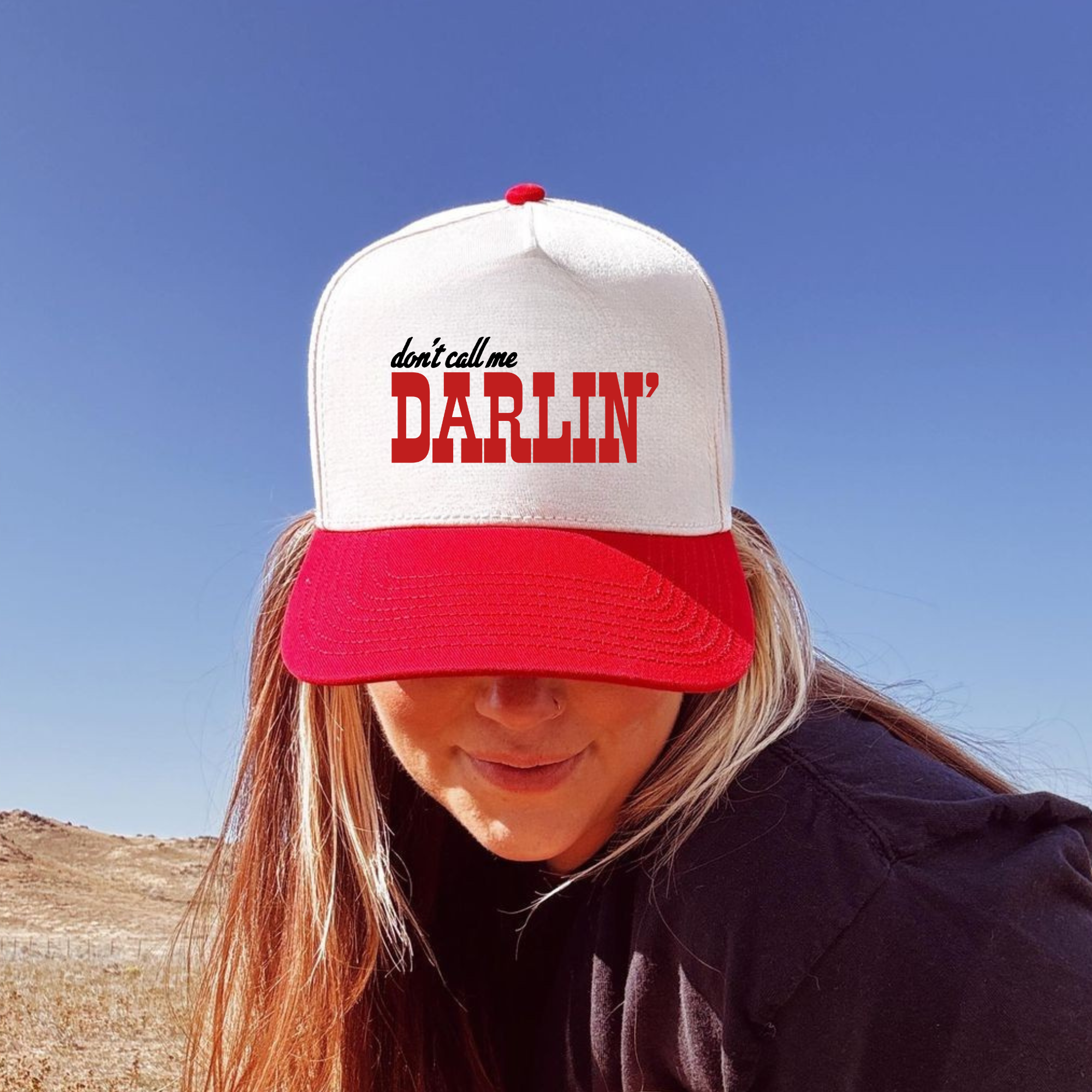 Don't Call Me Darlin Embroidered Trucker Cap