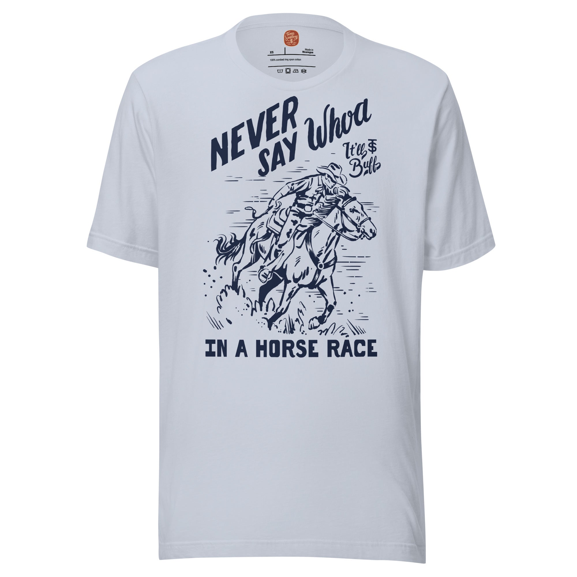 Never Say Whoa T